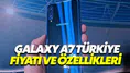 Samsung Galaxy A7  30 Ekim'de Türkiye'de! Fiyatı ve Özellikleri