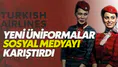 THY'nin yeni üniformaları görücüye çıktı