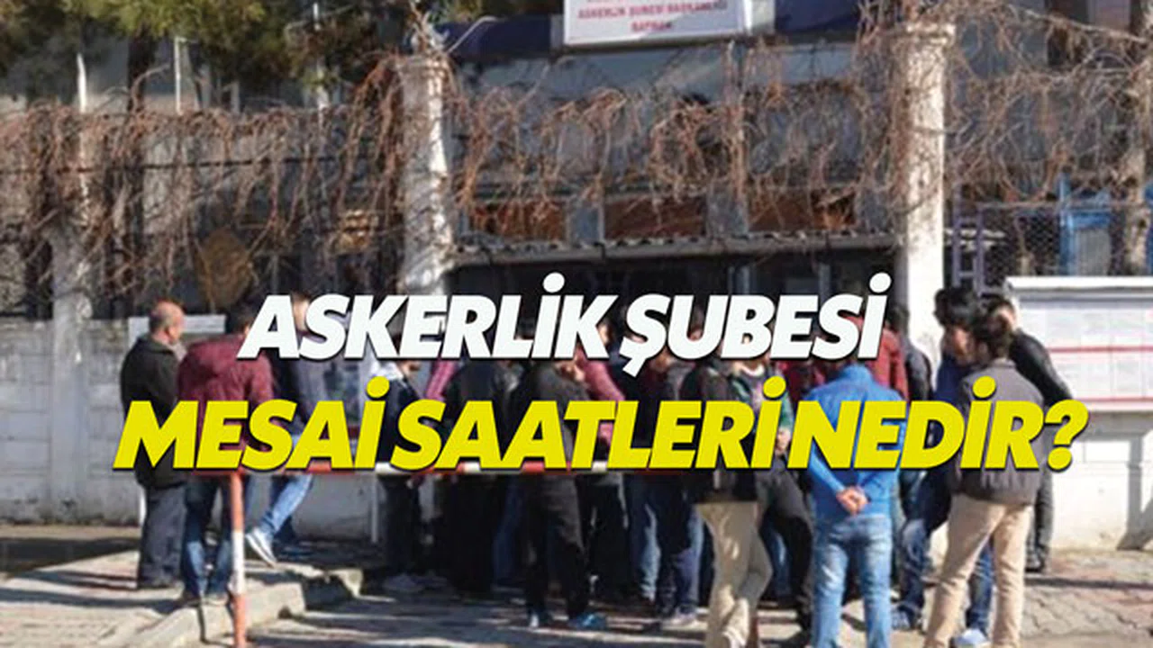 Askerlik Şubeleri Pazar Günü Açık mı? Askerlik Şubeleri Mesai Saatleri nedir? Başvuru süresi uzatılacak mı?