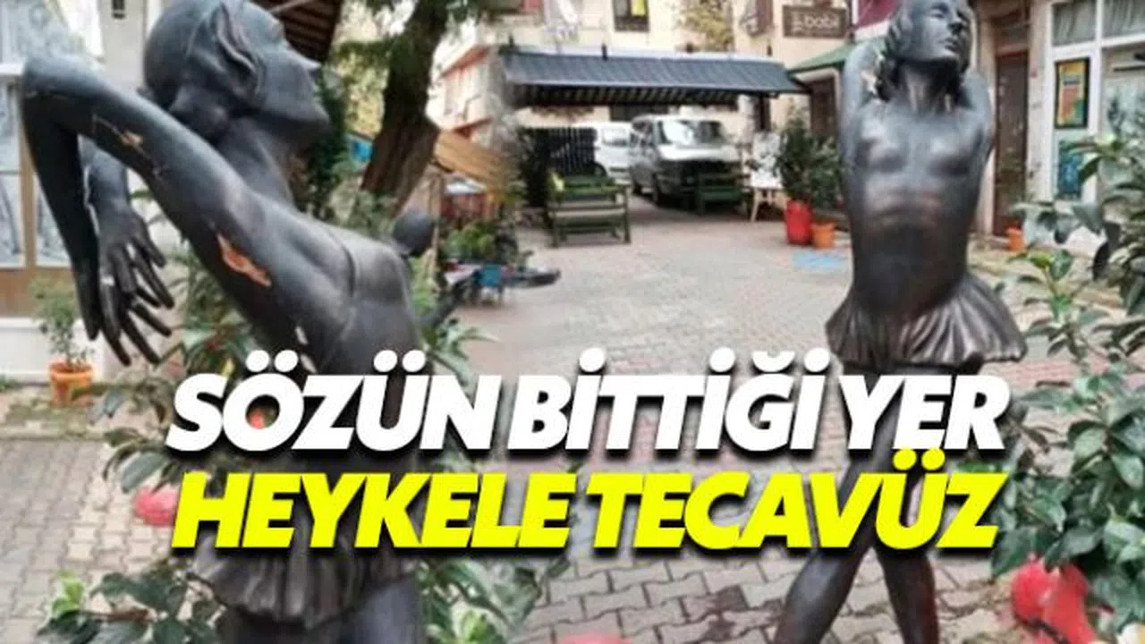 Balerin heykeline tecavüz girişimi: Sözün bittiği yerdeyiz