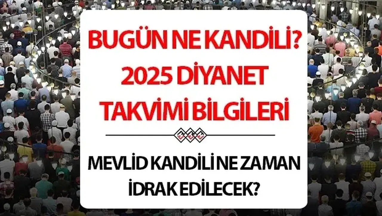 Mevlid Kandili Ne Zaman Kutlanacak? 2025 Yılı İçin Tarihler Açıklandı
