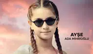 Cennetin Çocukları’nın Ayşe’si Ada Mihrioğlu: Gerçekte Görme Engelli Mi, Kaç Yaşında?