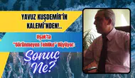Uşak’ta “Görünmeyen Tehlike” Büyüyor: Sonuç Ne?