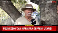 Prof. Dr. Şener Üşümezsoy'dan Marmara Depremi Uyarısı: Asıl Risk Yalova Hattında