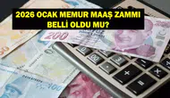 2026 Ocak Memur Maaş Zammı: Memur ve Memur Emeklisi Maaş Zammı Yüzde Kaç Olacak?