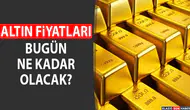 12 Ocak 2026 Altın Fiyatları Ne Kadar?