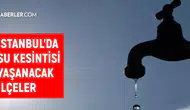 İstanbul İSKİ Su Kesintisi Duyurusu: 3-4 Ocak 2026