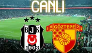 Beşiktaş Göztepe Maçı Canlı Yayın Detayları Nelerdir?