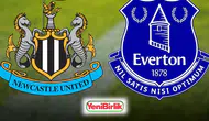 28 Şubat Newcastle-Everton Maçı Hangi Kanalda Yayınlanacak, Saat Kaçta Başlayacak?