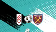 Fulham ile West Ham United Maçı Ne Zaman Oynanacak ve Hangi Kanalda Yayınlanacak?