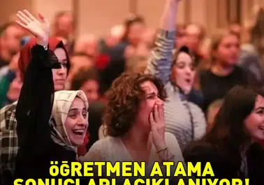 2025 Öğretmen Atama Sonuçları Açıklandı