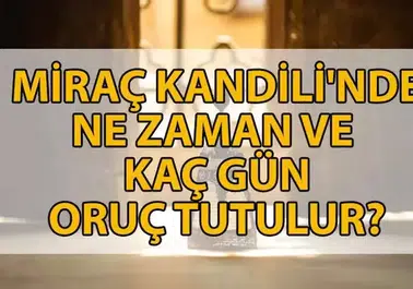 Miraç Kandili'nde Oruç Tutma Süreci