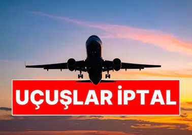Orta Doğu'daki Gelişmeler Nedeniyle Türkiye'den Çok Sayıda Ülkeye Uçuşlar Neden İptal Edildi?