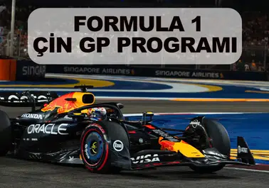 Formula 1 Çin GP Ne Zaman Gerçekleşecek ve Hangi Kanalda Yayınlanacak?