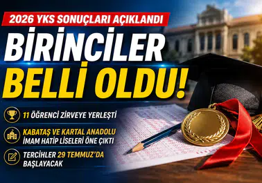 2026 YKS birincileri belli oldu: 11 öğrenci zirvede