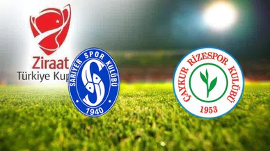 Ziraat Türkiye Kupası Sarıyer-Çaykur Rizespor maçı saat kaçta hangi kanalda canlı izle