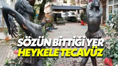 Balerin heykeline tecavüz girişimi: Sözün bittiği yerdeyiz