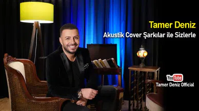 Tamer Deniz Sevilen Cover Şarkılar İle Gündemde…