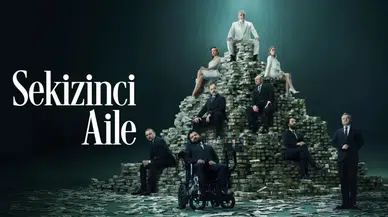 Sekizinci Aile Dizisi Yayın Tarihi ve Detayları