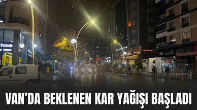 Van’da Beklenen Kar Yağışı Başladı