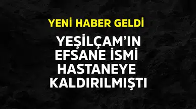 Yeşilçam'ın Efsane İsmi Mahmut Cevher Hastaneye Kaldırılmıştı, Son Durumu Açıklandı