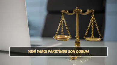 11. Yargı Paketi Ne Zaman Çıkacak? Bakan Tunç İçeriği Tek Tek Açıkladı