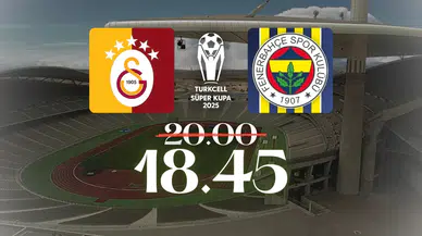 Süper Kupa Finalinde Derbi Saati Öne Alındı