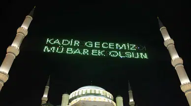 2026 Kadir Gecesi Ne Zaman İdrak Edilecek? Diyanet'in Takvimine Göre Tarih Belli Oldu