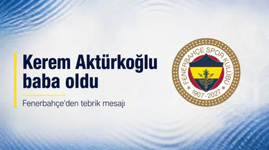 Kerem Aktürkoğlu baba oldu: Kızının adı belli oldu