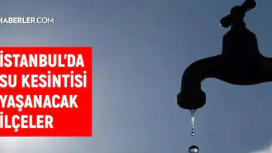 İstanbul İSKİ Su Kesintisi Duyurusu: 3-4 Ocak 2026