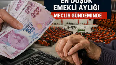 En düşük emekli aylığında kritik gün: Teklif Meclis’te
