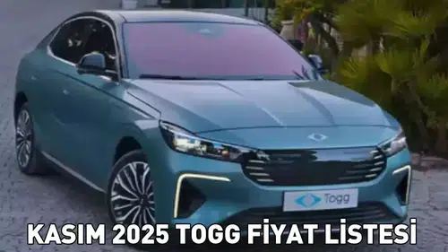 TOGG Fiyat Listesi Kasım 2025: T10X ve T10F Modellerinin Satış Fiyatları