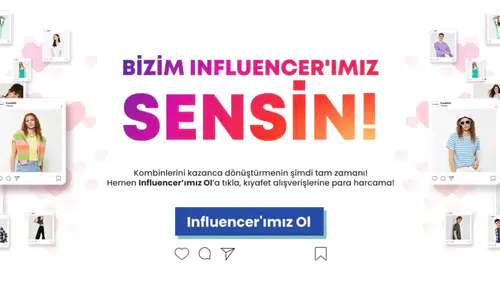 “Bizim Influencer’ımız Sensin” Projesi Nedir? LCW Influencer Başvurusu Nasıl Yapılır?