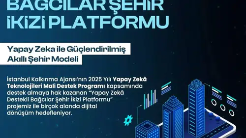 Bağcılar Belediyesi'nden 3 Boyutlu Dijital Şehir İkizi Projesine Önemli Destek