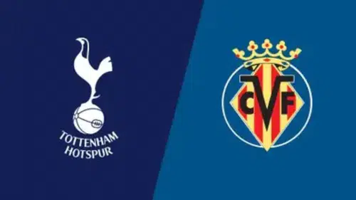 Tottenham - Villarreal Maçı Ne Zaman, Saat Kaçta ve Hangi Kanalda Yayınlanacak?