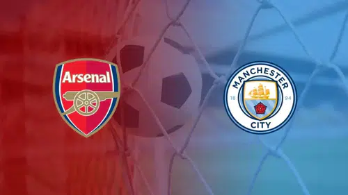Arsenal, Manchester City’yi Konuk Ediyor: İşte Maç Yayın Bilgileri