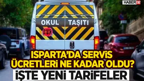 Isparta’da Servis Ücretleri Ne Kadar Oldu?