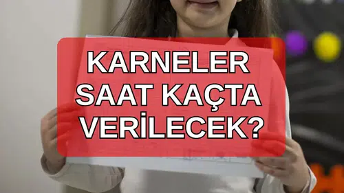 Karneler Yarın Ne Zaman, Saat Kaçta Verilecek? 16 Ocak İlkolul, Ortaokul ve Liselerde Karne Dağıtım Saati