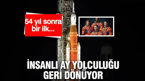 54 Yıl Sonra Tarihi Adım: İnsanlı Ay Yolculuğu Geri Dönüyor