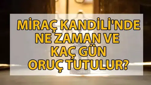 Miraç Kandili'nde Oruç Tutma Süreci