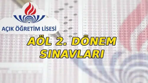 Açık Öğretim Lisesi 2. Dönem Sınavları Ne Zaman Yapılacak ve Giriş Belgeleri Nereden Alınacak?
