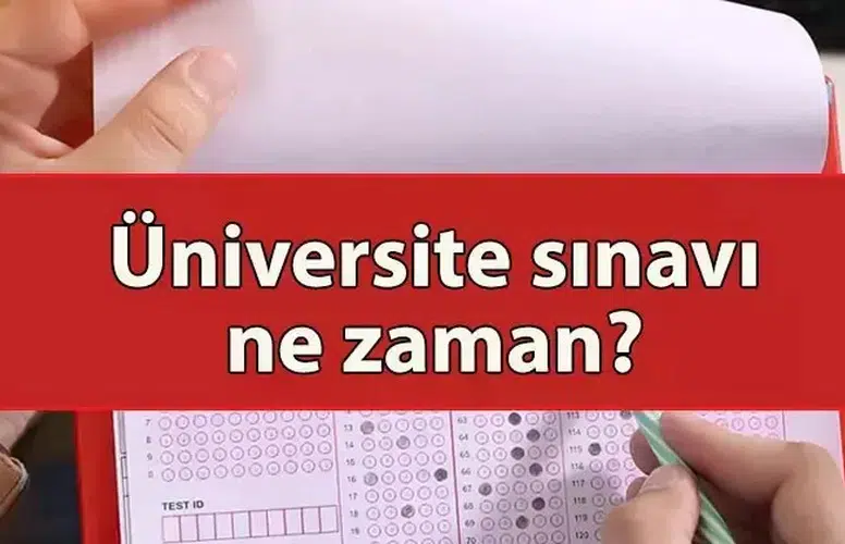 2026 Yükseköğretim Kurumları Sınavı Tarihleri Belli Olacak
