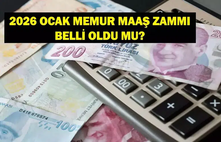 2026 Ocak Memur Maaş Zammı: Memur ve Memur Emeklisi Maaş Zammı Yüzde Kaç Olacak?