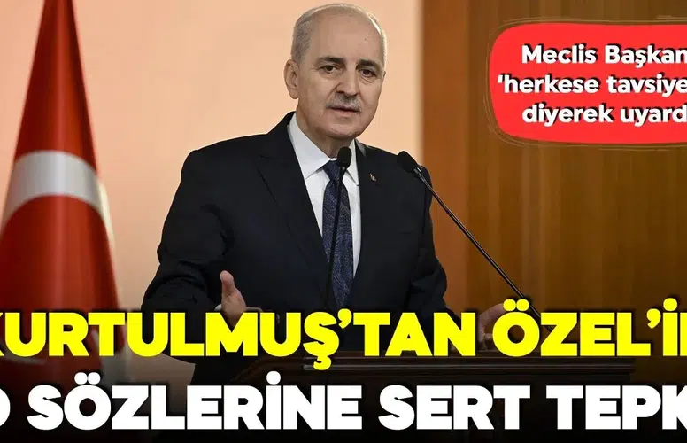 Numan Kurtulmuş'tan Özgür Özel'in Sözlerine Sert Tepki