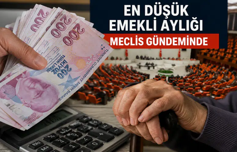 En düşük emekli aylığında kritik gün: Teklif Meclis’te