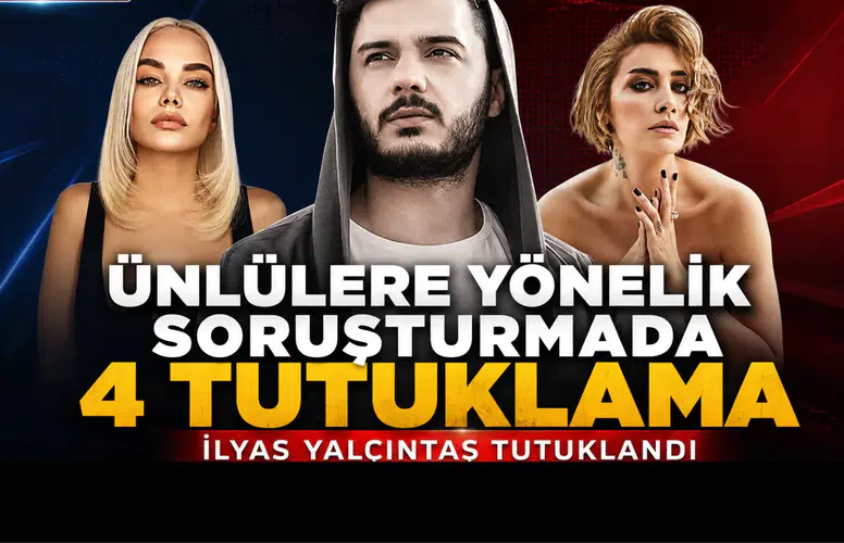Sıla ve İlyas Yalçıntaş’ın da bulunduğu 25 şüpheli