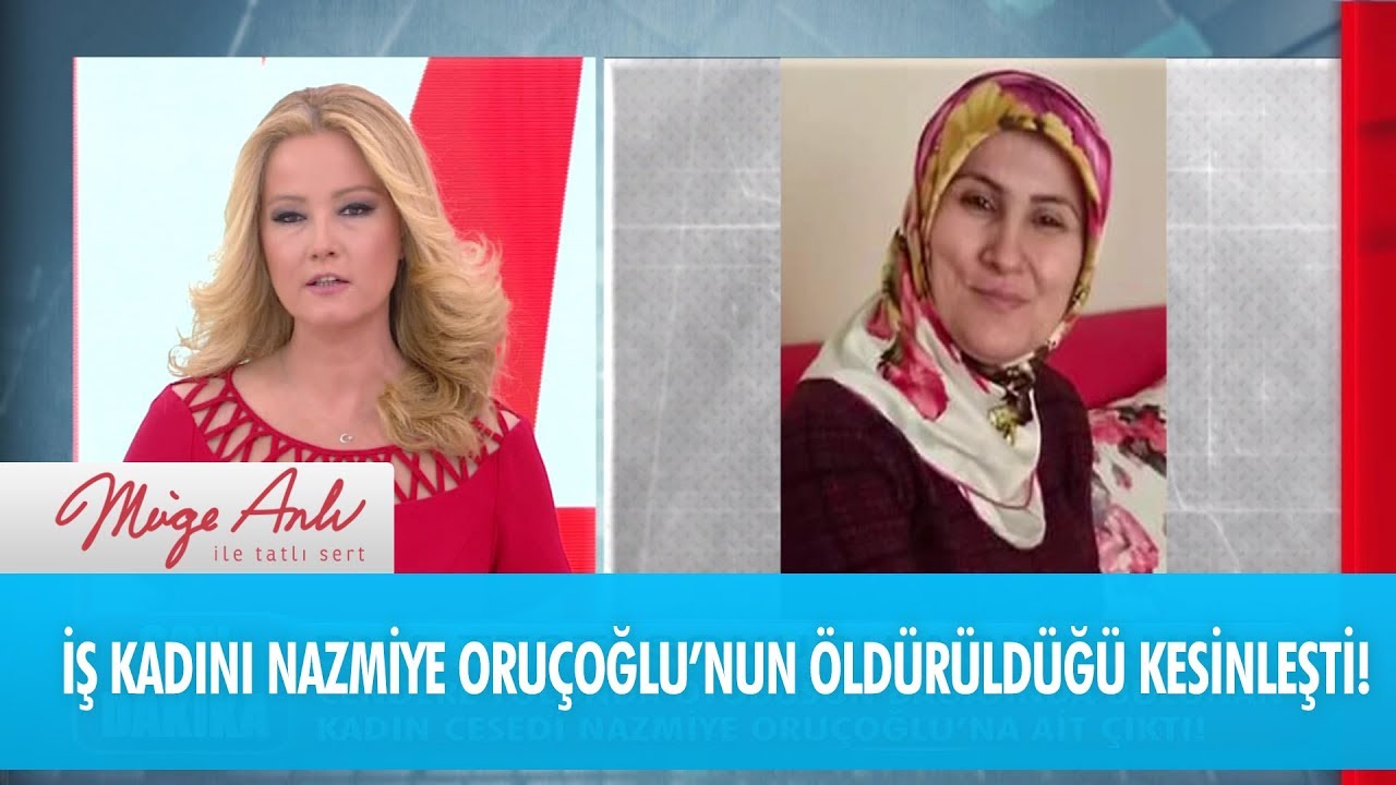Müge Anlı ile Tatlı Sert 5 Kasım! Nazmiye Oruçoğlu cinayetinde flaş gelişme 7